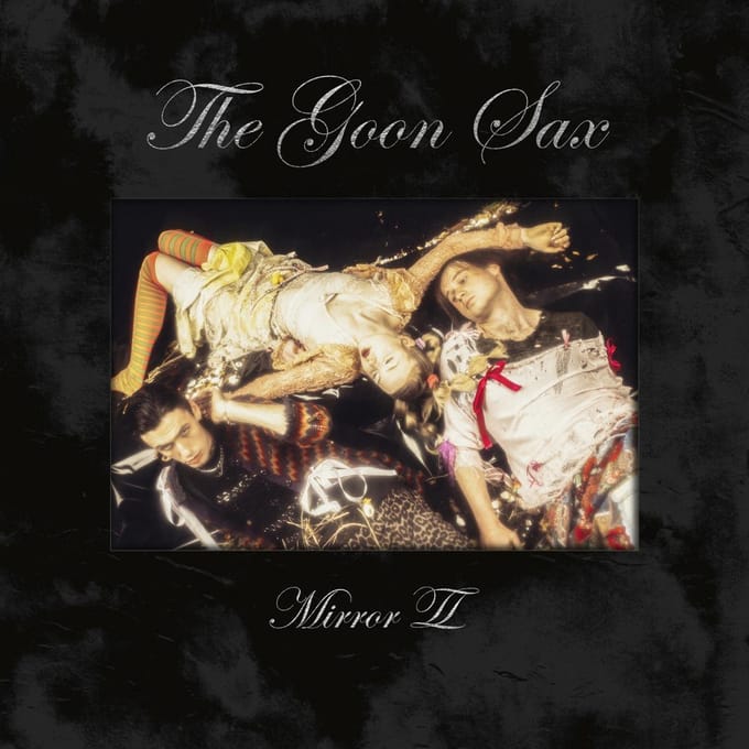 Mirror Ii - The Goon Sax
