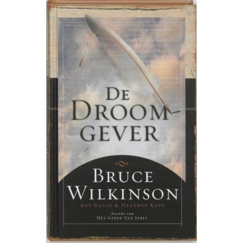 De Droomgever - B. Wilkinson