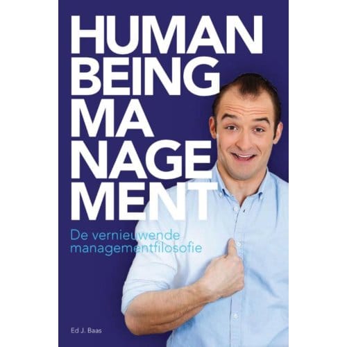 Human Being Management - Kommareeks - Ed J. Baas
