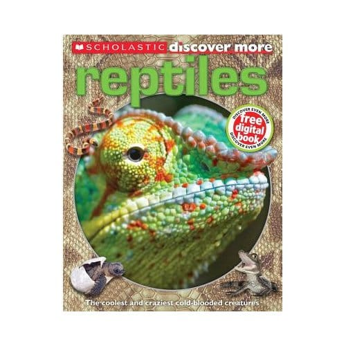 Scholastic Discover More: Reptiles - Penelope Arlon