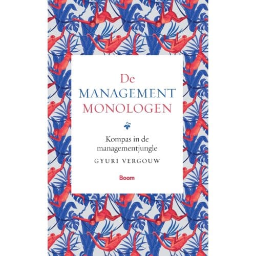 De Managementmonologen - Gyuri Vergouw