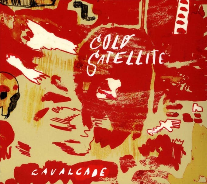 Cold Satellite - Cavalcade (CD)