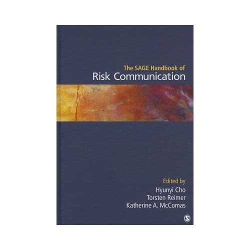 The Sage Handbook Of Risk Communication - Cho
