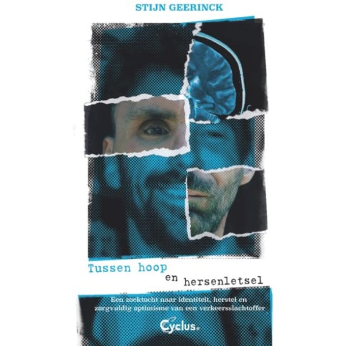 Tussen Hoop En Hersenletsel - Stijn Geerinck