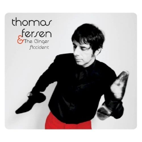And The Ginger Accident - Thomas Fersen