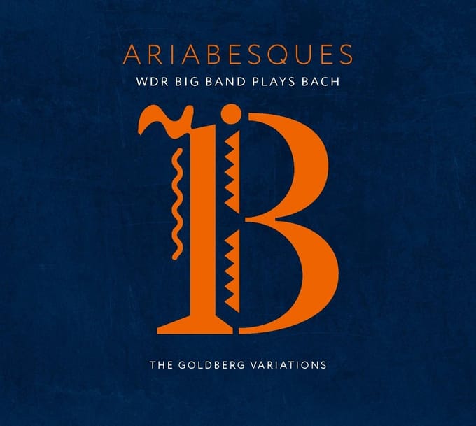 WDR Big Band Köln - Ariabesques, WDR Big Band Plays Bach (2 CD)