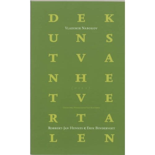 De Kunst Van Het Vertalen - Vladimir Nabokov