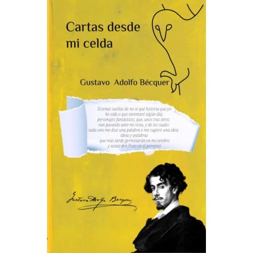 Cartas Desde Mi Celda - Gustavo Adolfo Bécquer