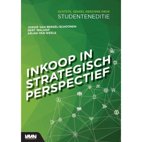 Inkoop In Strategisch Perspectief Studenteneditie - Jordie van Berkel-Schoonen