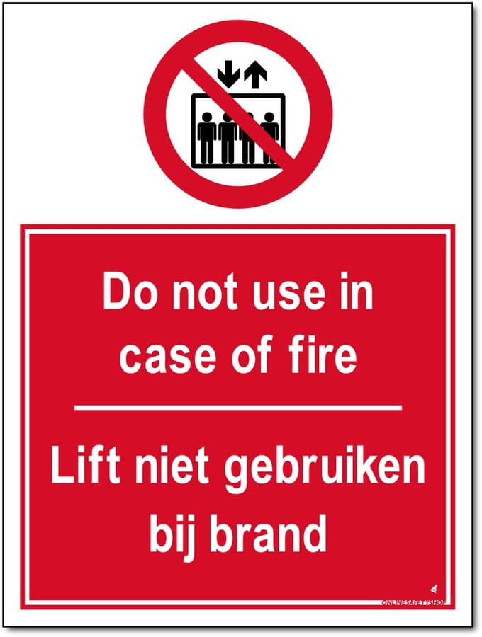 Lift bord - Do not use in case of fire - Forex - 30 x 40 cm