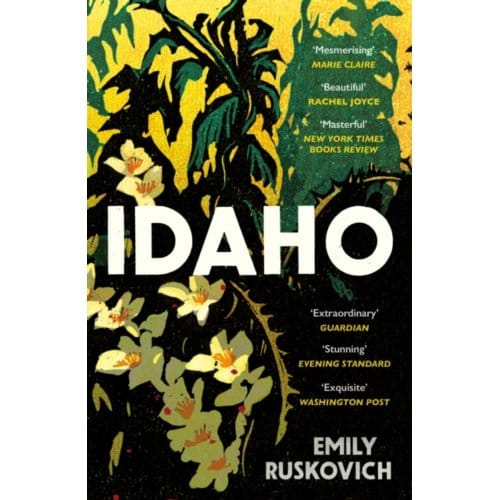 Idaho - Emily Ruskovich