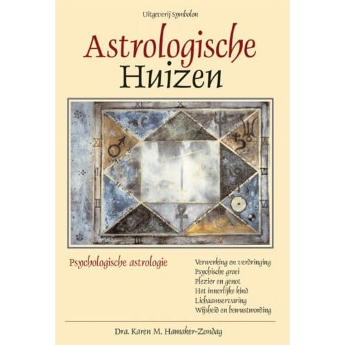 Astrologische Huizen - Psychologische Astrologie - K.M. Hamaker-Zondag