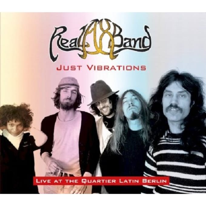 Real Ax Band - Just Vibrations - Live At The Quartier Latin Berlin (CD)