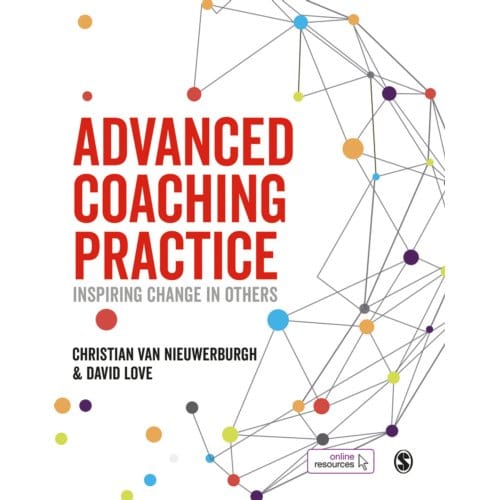 Advanced Coaching Practice - Christian van Nieuwerburgh