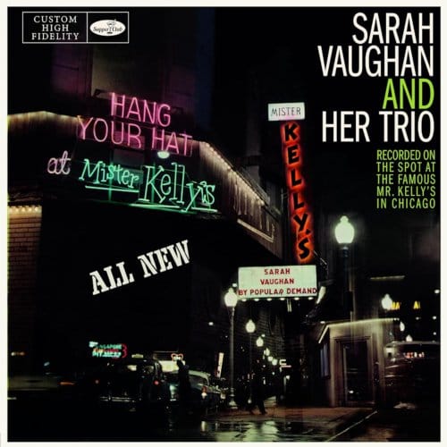 At Mister Kelly's - Sarah Vaughan And Her Trio