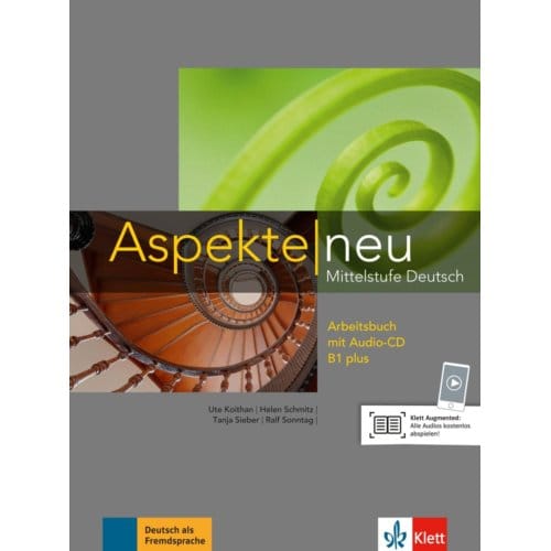 Aspekte Neu B1 Plus. Arbeitsbuch Mit Audio-Cd - Aspekte Neu - Ute Koithan