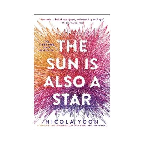The Sun Is Also A Star - Nicola Yoon