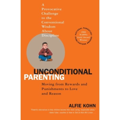 Unconditional Parenting - Alfie Kohn