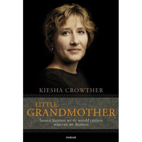 Little Grandmother - Kiesha Crowther