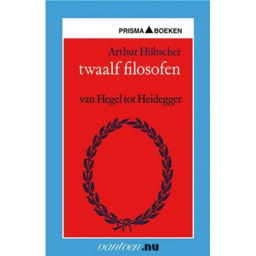 Twaalf Filosofen - Vantoen.Nu - A. Hübscher