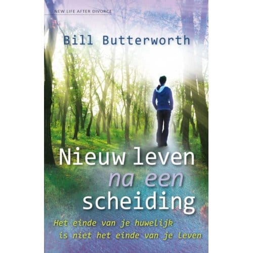 Nieuw Leven Na Een Scheiding - Bill Butterworth
