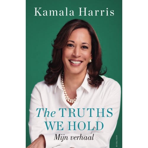 The Truths We Hold - Kamala Harris