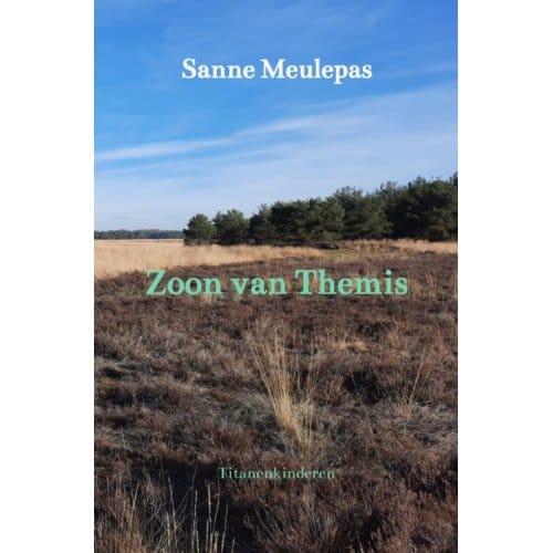 Zoon Van Themis - Sanne Meulepas