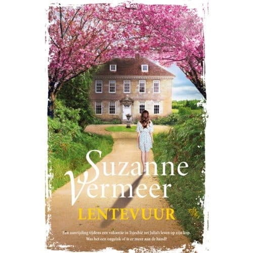 Lentevuur - Suzanne Vermeer