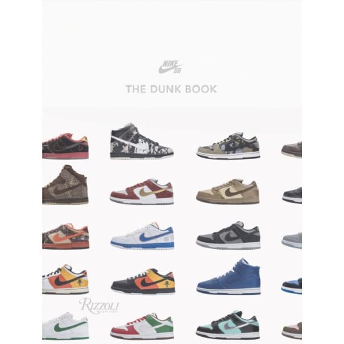 Nike Sb: The Dunk Book - Sandy Bodecker