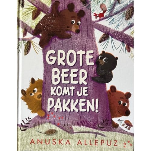 Grote Beer Komt Je Pakken - Anuska Allepuz