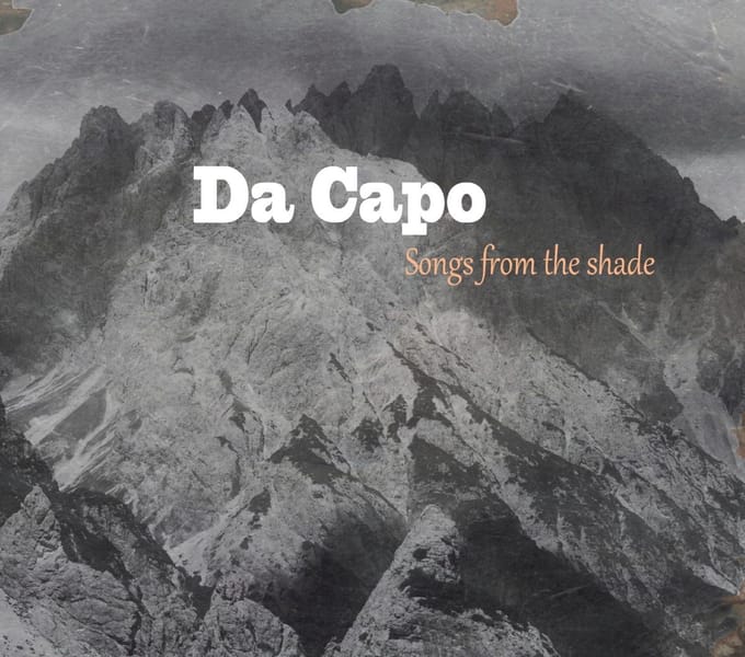 Da Capo - Songs From The Shade (CD)