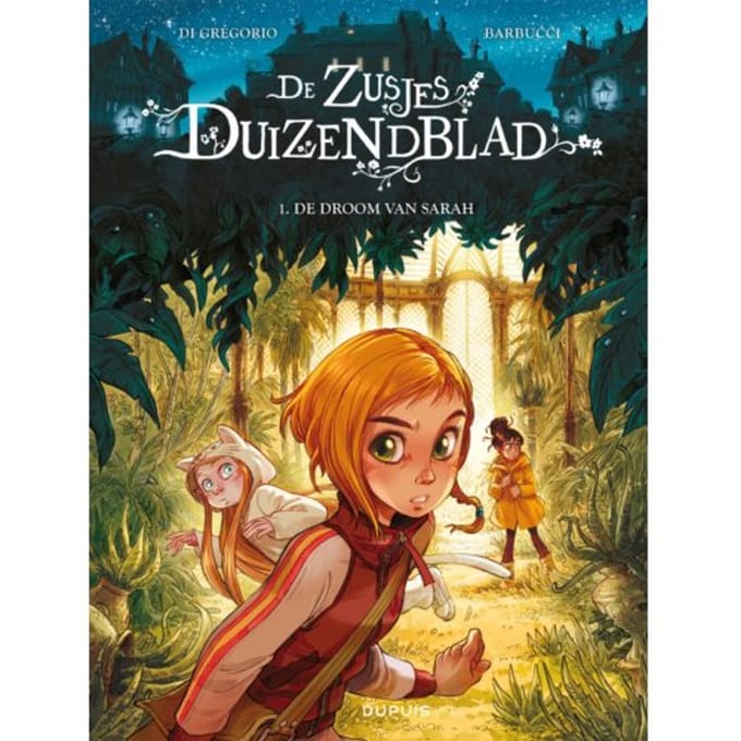 De Droom Van Sarah - Zusjes Duizendblad, De