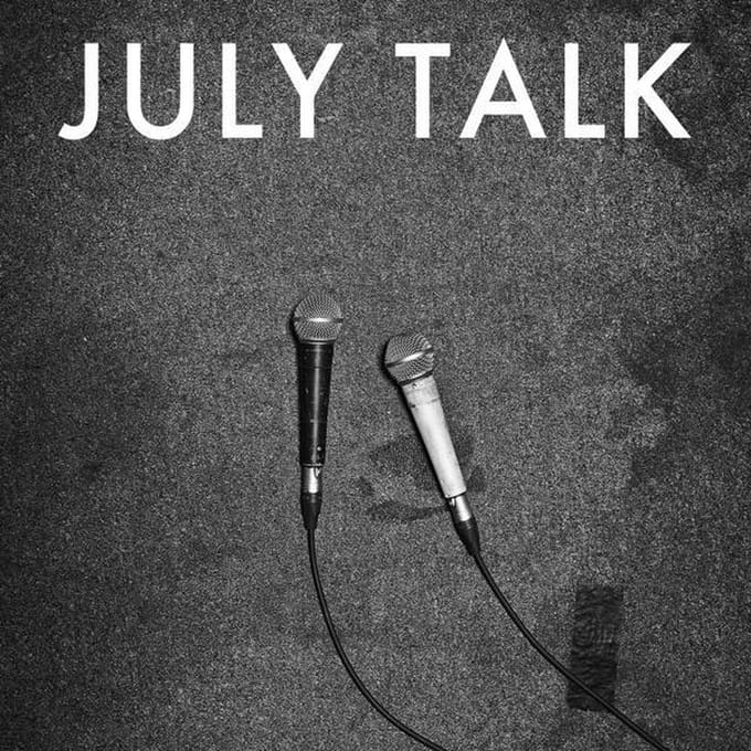 July Talk - July Talk