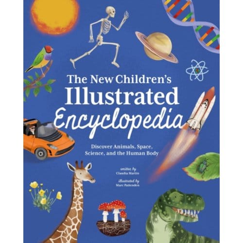The New Children's Illustrated Encyclopedia - Claudia Martin