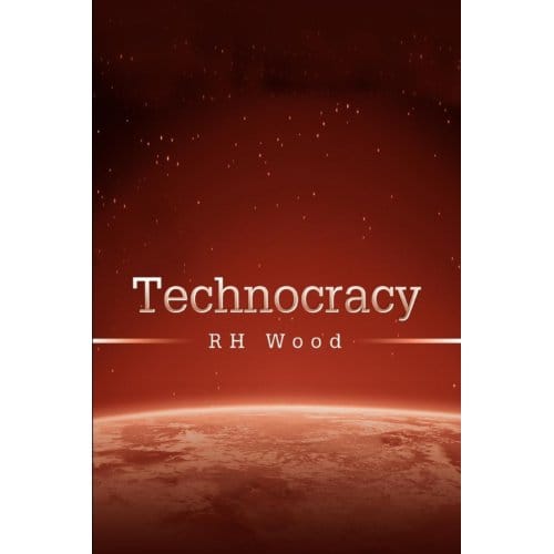 Technocracy - Wood, Rh