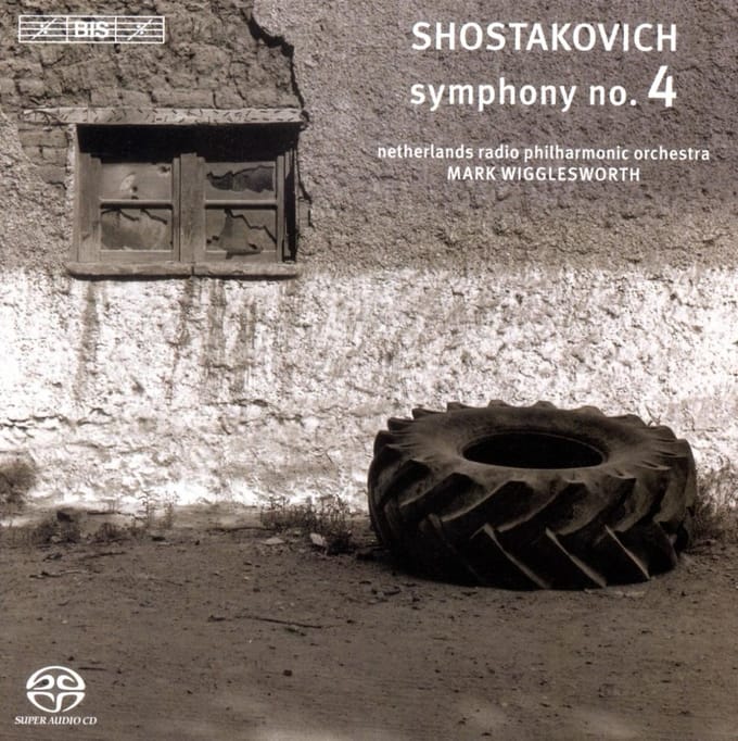 Netherlands Radio Philharmonic Orchestra, Mark Wigglesworth - Shostakovich: Symphony No.4 (SACD)