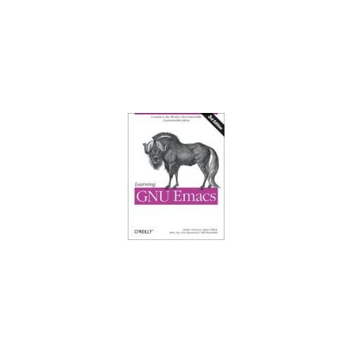 Learning Gnu Emacs - Cameron, Debra