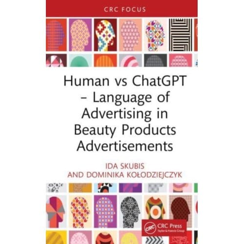 Human Vs Chatgpt - Language Of Advertising In Beauty Products Advertisements - Ida Skubis