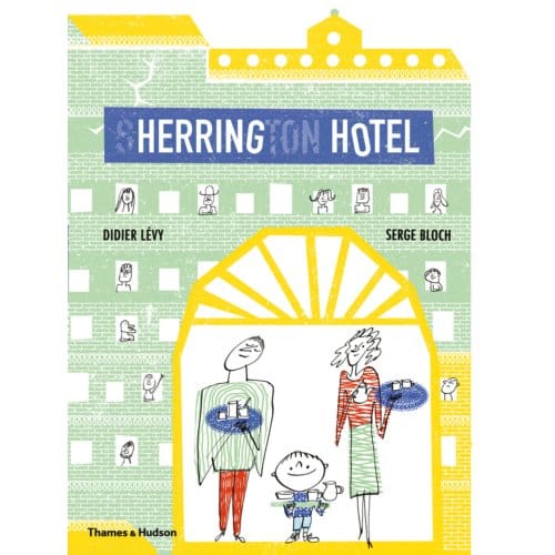 Herring Hotel - Didier Lévy