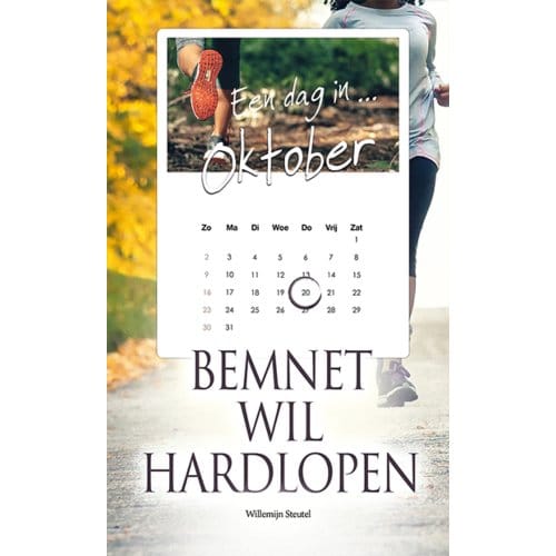 Bemnet Wil Hardlopen - Een Dag In .. - Willemijn Steutel