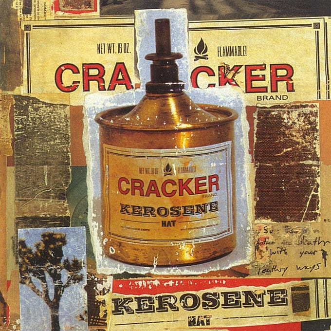 Kerosene Hat - Cracker