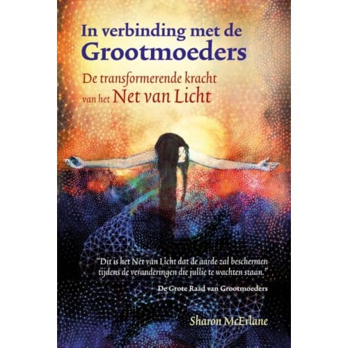 In Verbinding Met De Grootmoeders - Sharon McErlane