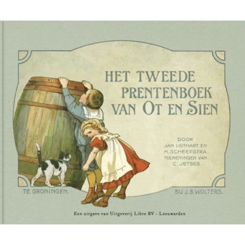Het Tweede Prentenboek Van Ot En Sien - Jan Ligthart