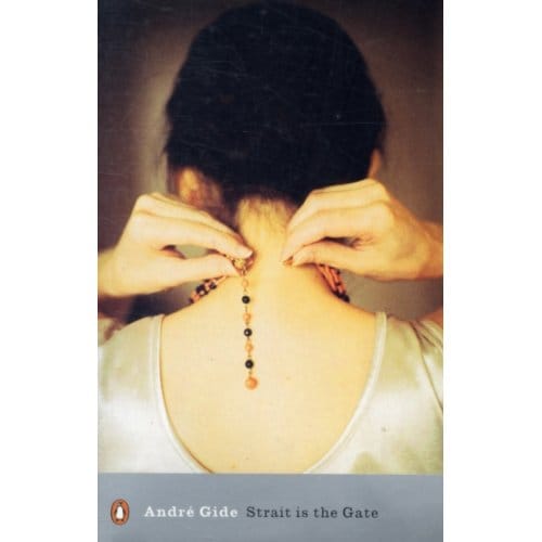 Strait Is The Gate - Penguin Modern Classics - Andre Gide