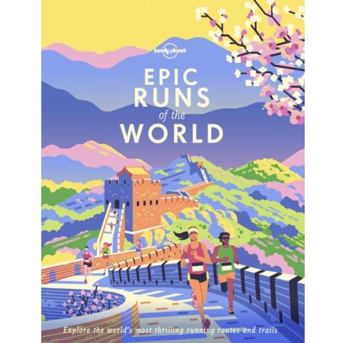 Lonely Planet Epic Series Runs Of The World - Lonely Planet Epic Series
