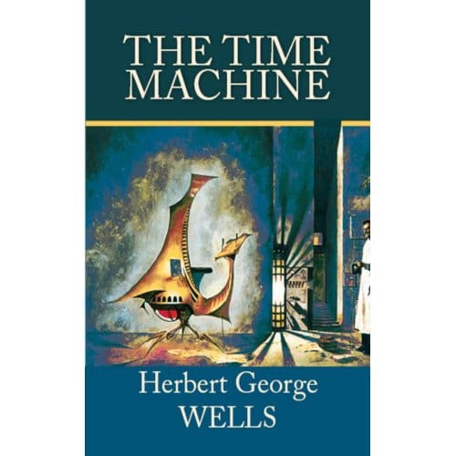 The Time Machine - H. G. Wells