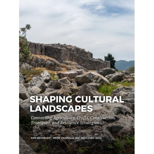 Shaping Cultural Landscapes