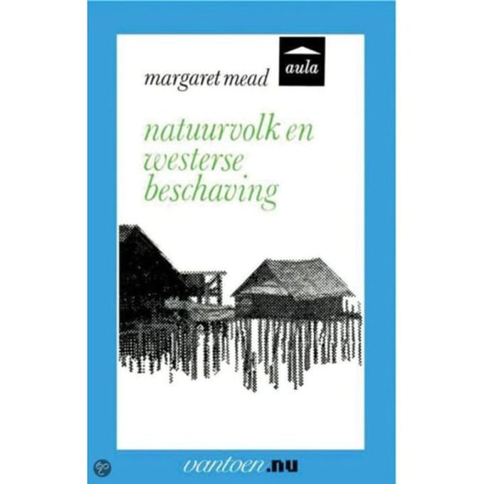 Natuurvolk En Westerse Beschaving - Vantoen.Nu - M. Mead