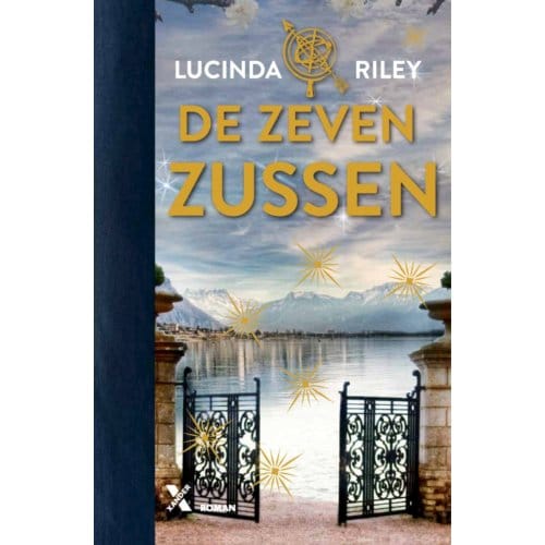 De Zeven Zussen - De Zeven Zussen - Lucinda Riley