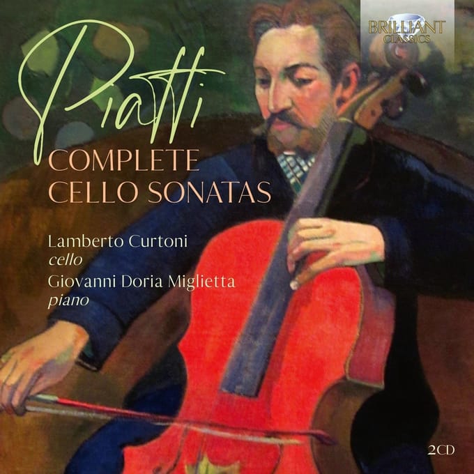 Lamberto Curtoni, Giovanni Doria Miglietta - Piatti: Complete Cello Sonatas (2 CD)